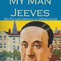 Cover Art for 9781534718289, My Man Jeeves by Sir Pelham Grenville Wodehouse