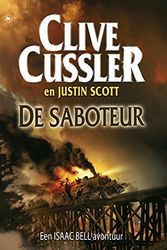 Cover Art for 9789044334975, De saboteur by Clive Cussler, Justin Scott