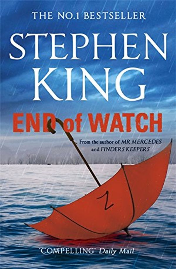 Cover Art for 9781473642362, End of Watch by Stephen King