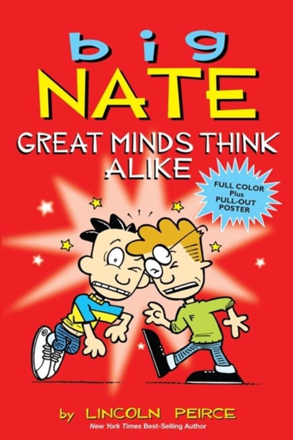 Cover Art for 9781449436353, Big Nate: Great Minds Think Alike by Lincoln Peirce