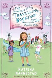 Cover Art for 9780733341656, The Travelling Bookshop: Mim and the Baffling Bully (The Travelling Bookshop, #1) by Katrina Nannestad