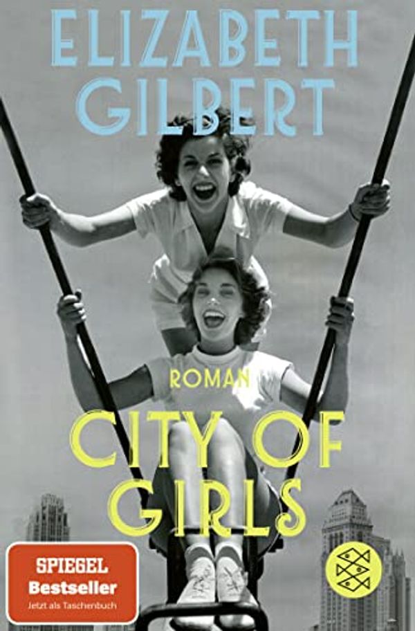 Cover Art for 9783596034949, City of Girls by Elizabeth Gilbert
