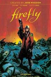 Cover Art for 9781684154340, Firefly: The Unification War Vol 2 by Joss Whedon