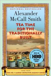 Cover Art for 9780676979237, Tea Time for the Traditionally Built by Alexander McCall Smith
