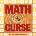 Cover Art for 9780670062997, Math Curse by Jon Scieszka