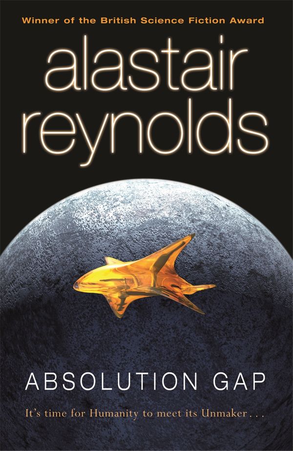 Cover Art for 9780575083165, Absolution Gap by Alastair Reynolds