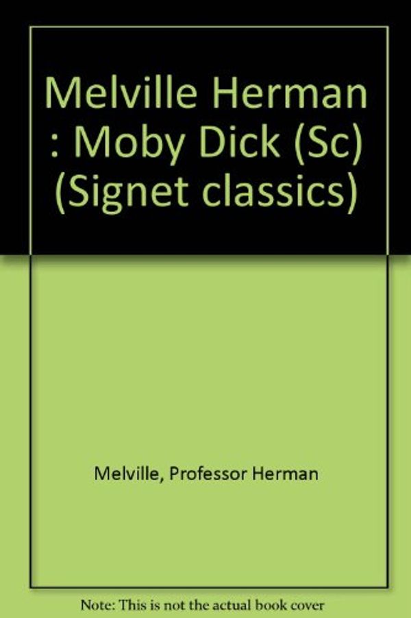 Cover Art for 9780451512390, Melville Herman : Moby Dick (Sc) by Herman Melville