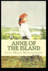 Cover Art for 9781674142234, Anne of the Island Annotated by Lucy Maud Montgomery