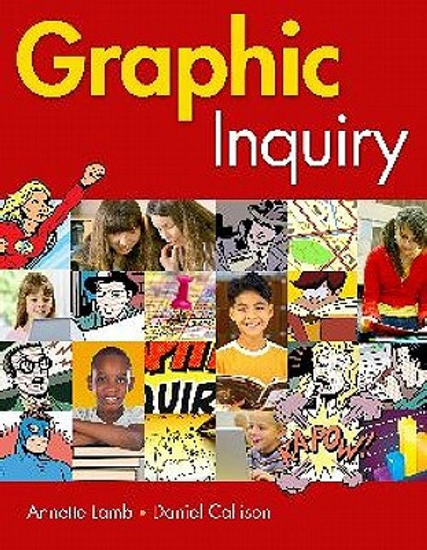 Cover Art for 9781591587453, Graphic Inquiry by Annette Lamb