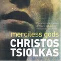 Cover Art for 9781760112240, Merciless Gods by Christos Tsiolkas