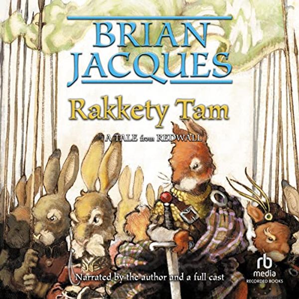 Cover Art for B00NVZ707W, Rakkety Tam by Brian Jacques