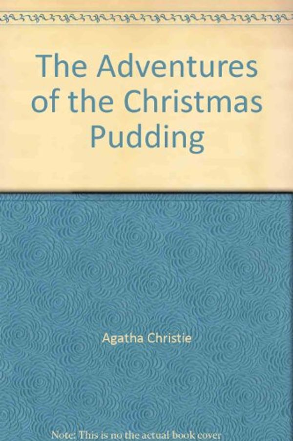 Cover Art for 9789997508928, The Adventures of the Christmas Pudding by Unknown