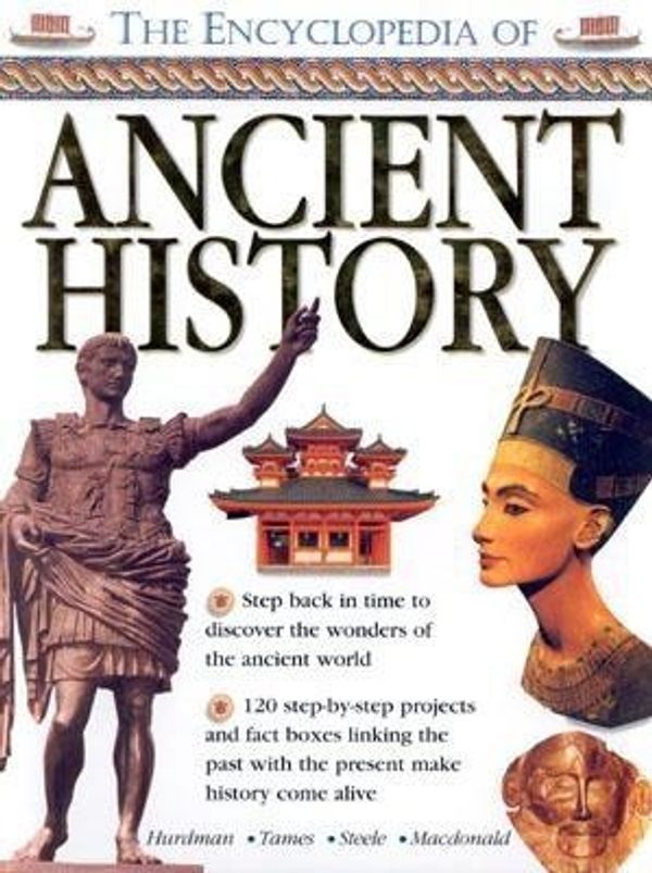 Cover Art for 9780754805922, The Encyclopedia of Ancient History by Haywood, John, etc.