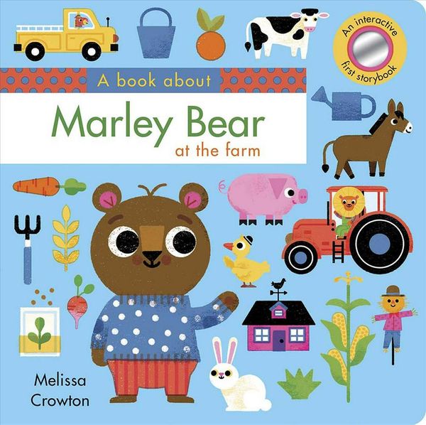 Cover Art for 9780486839196, Book about Marley Bear at the Farm by Melissa Crowton
