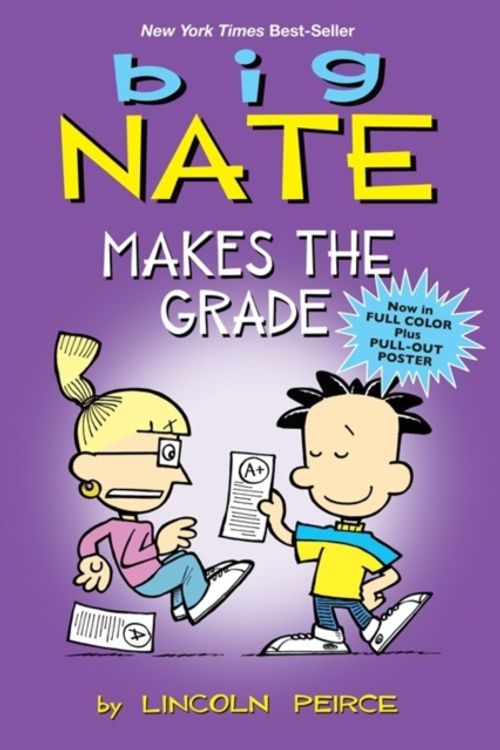 Cover Art for 9781449425661, Big Nate: Makes the Grade by Lincoln Peirce