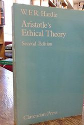 Cover Art for 9780198246336, Aristotle's Ethical Theory by W.F.R. Hardie