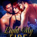 Cover Art for 1230001709810, Light My Fire by Jodi Redford