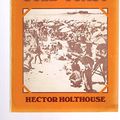Cover Art for 0589503278, Illustrated History of the Gold Coast by Hector Holthouse