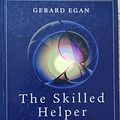 Cover Art for 9780534367312, The Skilled Helper: A Problem-Management and Opportunity-Development Approach to Helping by Gerard Egan