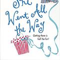 Cover Art for 9780060085445, She Went All the Way by Meg Cabot