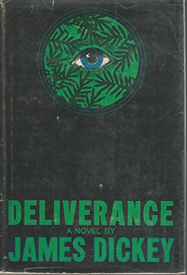 Cover Art for 9780395076132, Deliverance by James Dickey