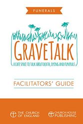 Cover Art for 9780715147023, GraveTalk: Facilitator's Guide: A cafe space to talk about death, dying and funerals by Sandra Millar