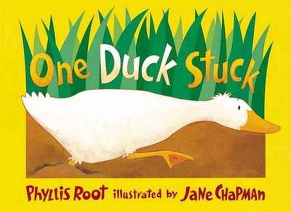 Cover Art for 9780763611040, One Duck Stuck by Phyllis Root