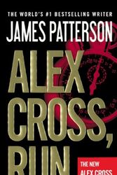 Cover Art for 9780606352505, Alex Cross, Run by James Patterson