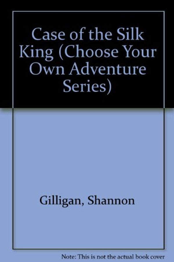 Cover Art for 9780942545197, Case of the Silk King by Shannon Gilligan