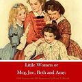 Cover Art for 9798640024272, Little Women or Meg, Joe, Beth and Amy:: 1868 Version with 200 Illustrations by Frank T. Merrill by Alcott, Louisa  May, T. Merrill, Frank