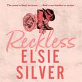 Cover Art for 9781405558792, Reckless by Elsie Silver