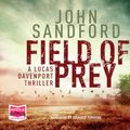 Cover Art for 9781471295003, Field of Prey (Unabridged Audiobook) by John Sandford, Richard Ferrone