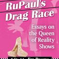 Cover Art for 9781476618869, The Makeup of RuPaul's Drag Race: Essays on the Queen of Reality Shows by Jim Daems
