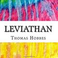 Cover Art for 9781978129009, Leviathan: Includes MLA Style Citations for Scholarly Secondary Sources, Peer-Reviewed Journal Articles and Critical Essays (Squid Ink Classics) by Thomas Hobbes