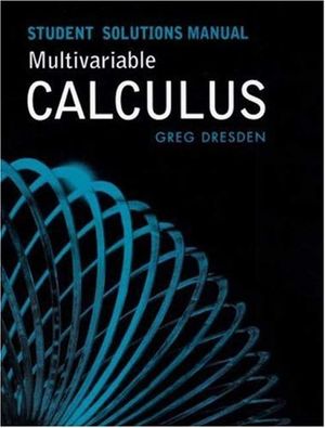 Cover Art for 9780716798804, Student Solutions Manual Multivariable Calculus by Gregory P Dresden