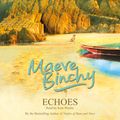 Cover Art for 9781409153993, Echoes by Maeve Binchy