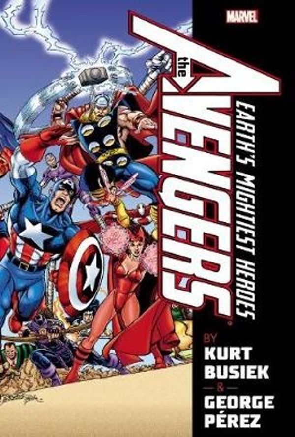 Cover Art for 9780785192886, Avengers by Kurt Busiek & George Perez Omnibus Volume 1 by Kurt Busiek