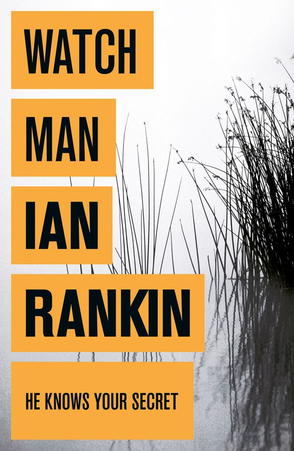 Cover Art for 9781409120971, Watchman by Ian Rankin