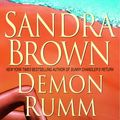 Cover Art for 9780553104332, Demon Rumm by Sandra Brown