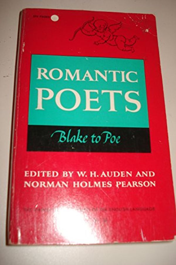 Cover Art for 9780670010523, Portable Poets of the English Language, Romantic: 2 by W. H. Auden