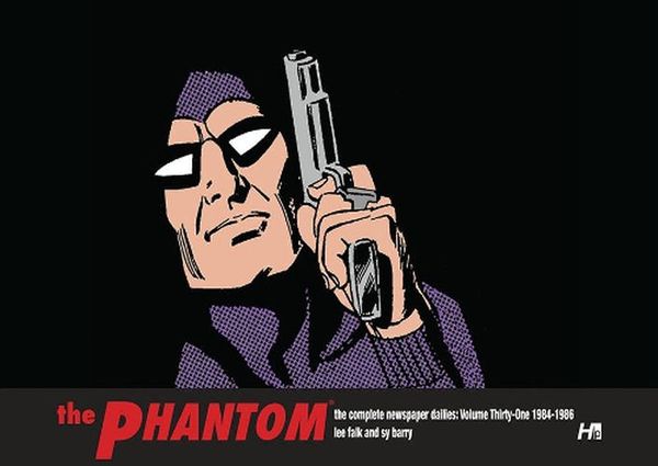 Cover Art for 9781613452899, The Phantom the Complete Dailies Volume 31 by Lee Falk