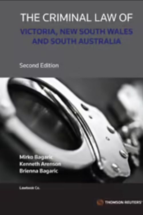 Cover Art for 9780455246536, Criminal Law of Victoria NSW and SA - Second Edition by Mirko Bagaric, Ken Arenson, Marilyn McMahon