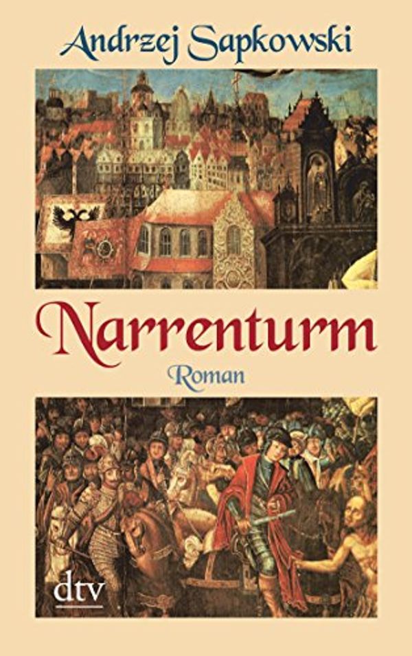 Cover Art for 9783423211840, Narrenturm by Sapkowski, Andrzej, Samborska, Barbara