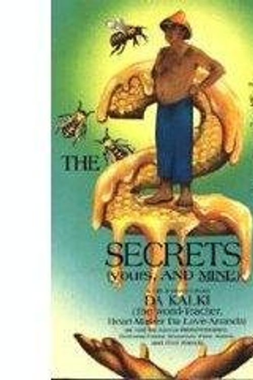 Cover Art for 9780918801098, The Two Secrets Yours and Mine by Da Kalki