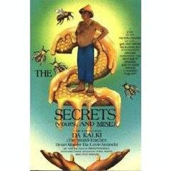 Cover Art for 9780918801098, The Two Secrets Yours and Mine by Da Kalki