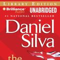 Cover Art for 9781423368359, The Unlikely Spy by Daniel Silva