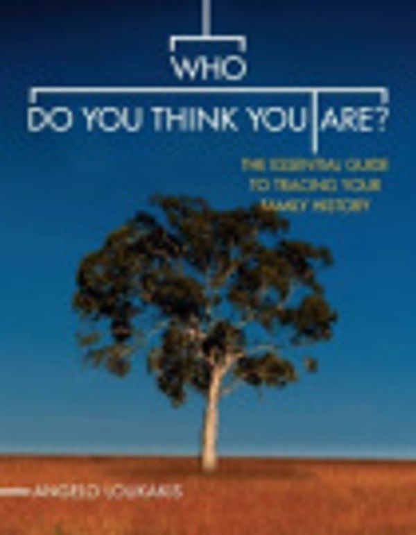 Cover Art for 9781405038584, Who Do You Think You Are? by Angelo Loukakis