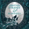 Cover Art for 9781526681553, Jonathan Strange & Mr Norrell by Susanna Clarke