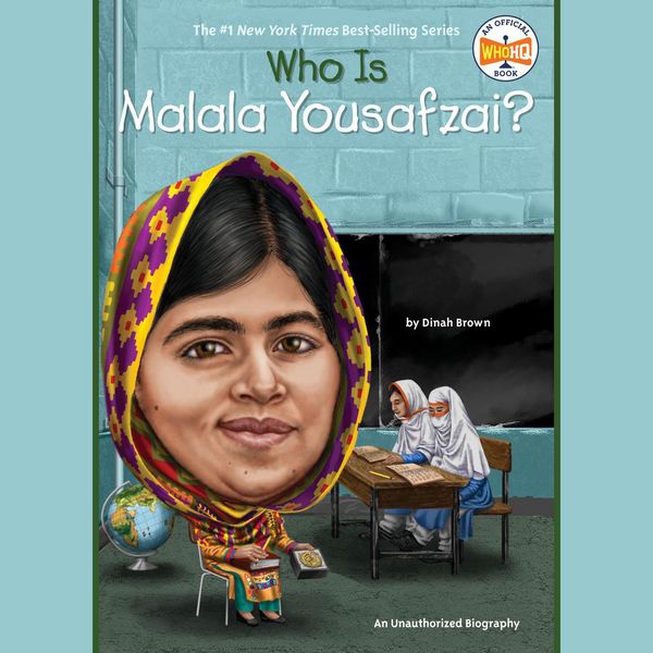Cover Art for 9780593152546, Who Is Malala Yousafzai? by Dinah Brown