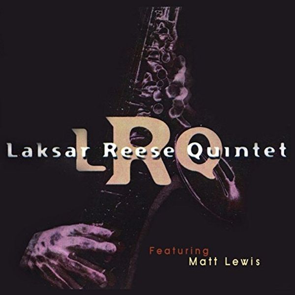 Cover Art for 0792278034275, Laksar Reese Quintet (Feat. Matt Lewis) by Unknown
